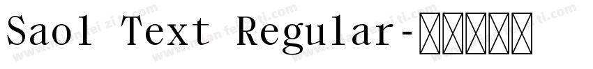 Saol Text Regular字体转换